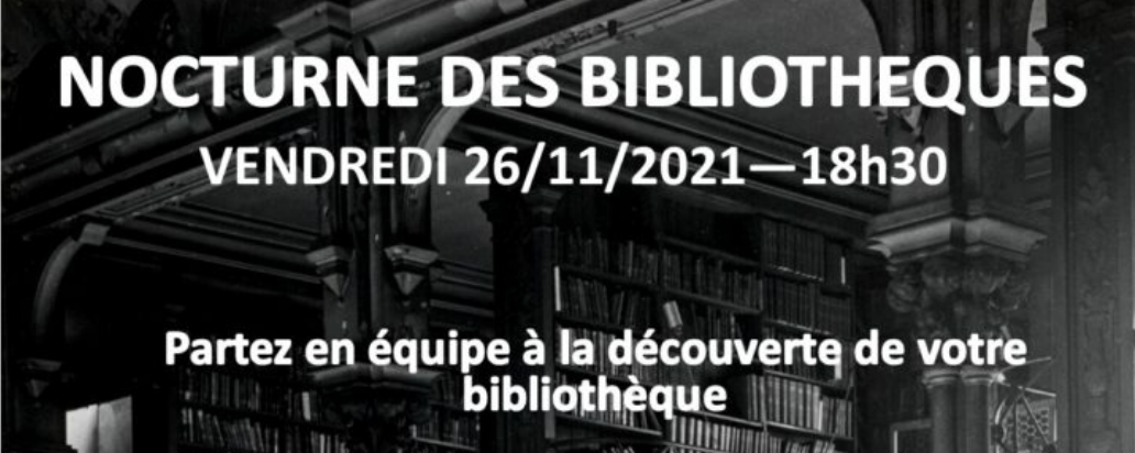 Vendredi 26/11 : Nocturne des bibliothèques : Guide de survie du bibliothécaire
