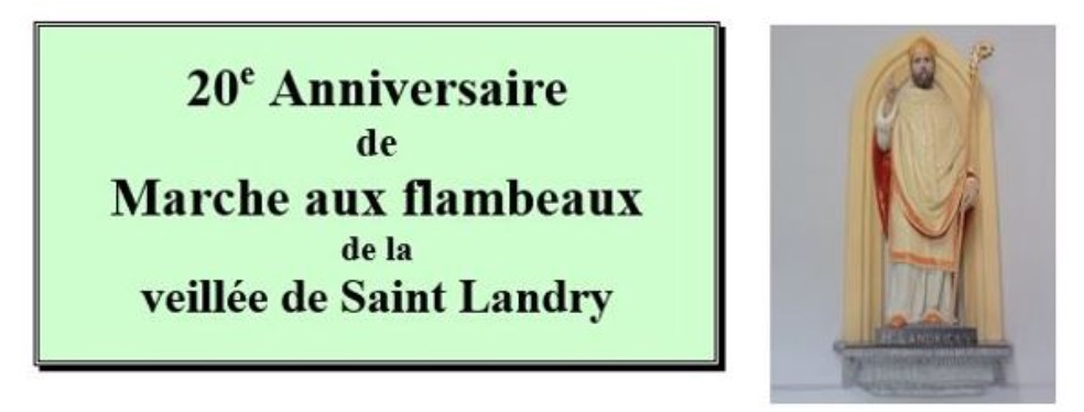 Jeudi 9 juin : 20e anniversaire de la Marche St-Landry