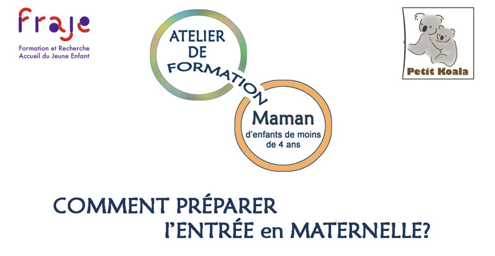 Le 27/04, Atelier pour Mamans : “Comment préparer l’entrée en maternelle ? “