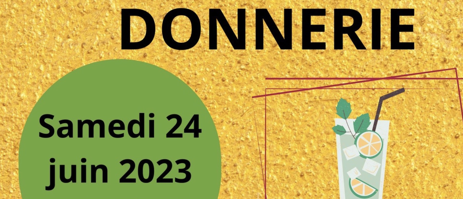 Le 24/06, Donnerie des Ados-Pilifs