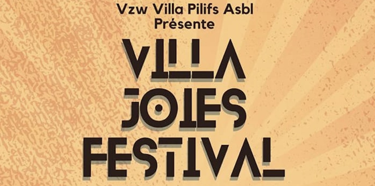 Le 24/06, 1er “Villa Joies Festival” à la Villa Pilifs