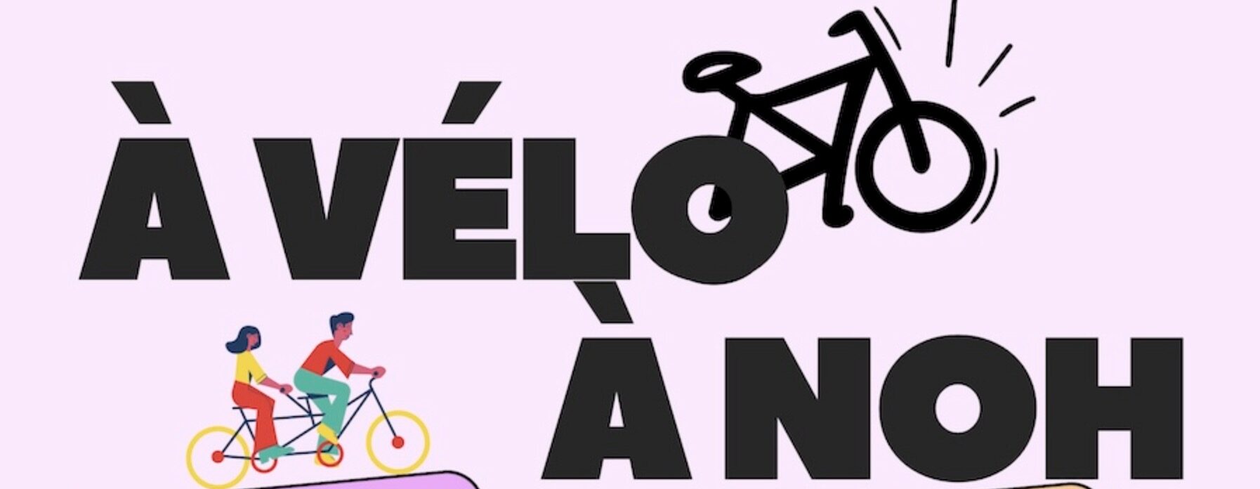 Activités Vélos à NOH : toutes les dates…