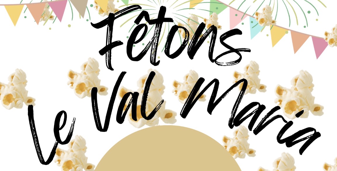 28/09, Fête au Val Maria !