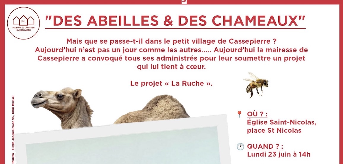 23/06 à 14h, Théâtre “Des abeilles et des chameaux”