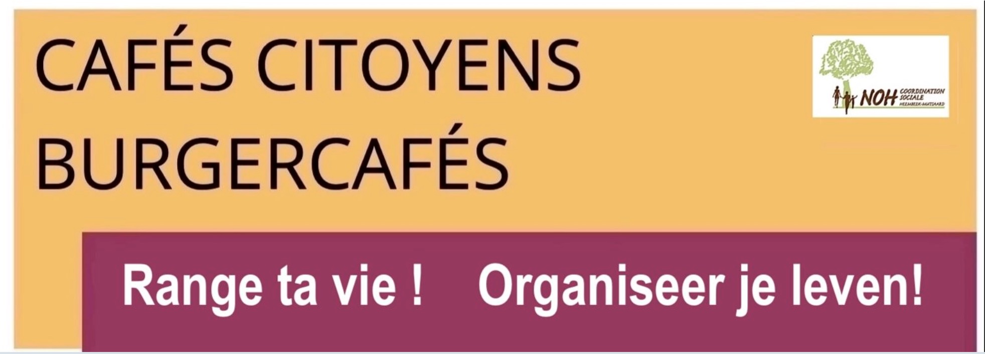 2/03, café citoyen “Range ta vie !”