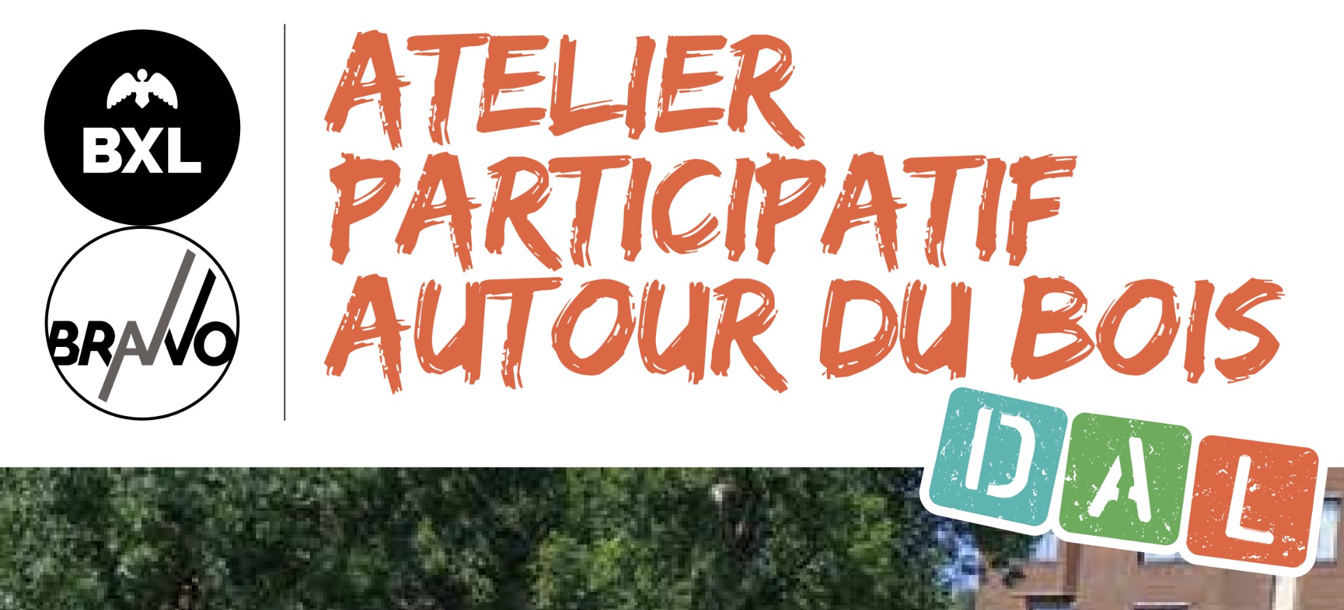 26–>30/05, Ateliers participatifs